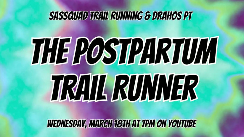 The Postpartum Trail Runner